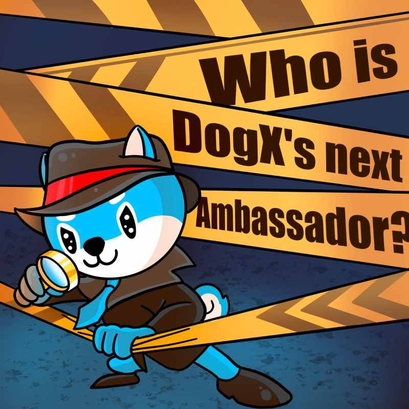 who is dogx ambassador