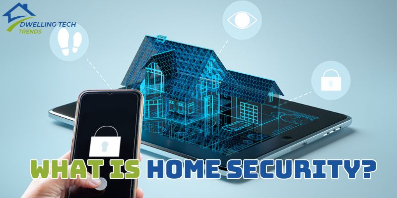 Home Security Examples