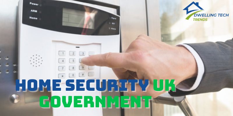 Home security uk government