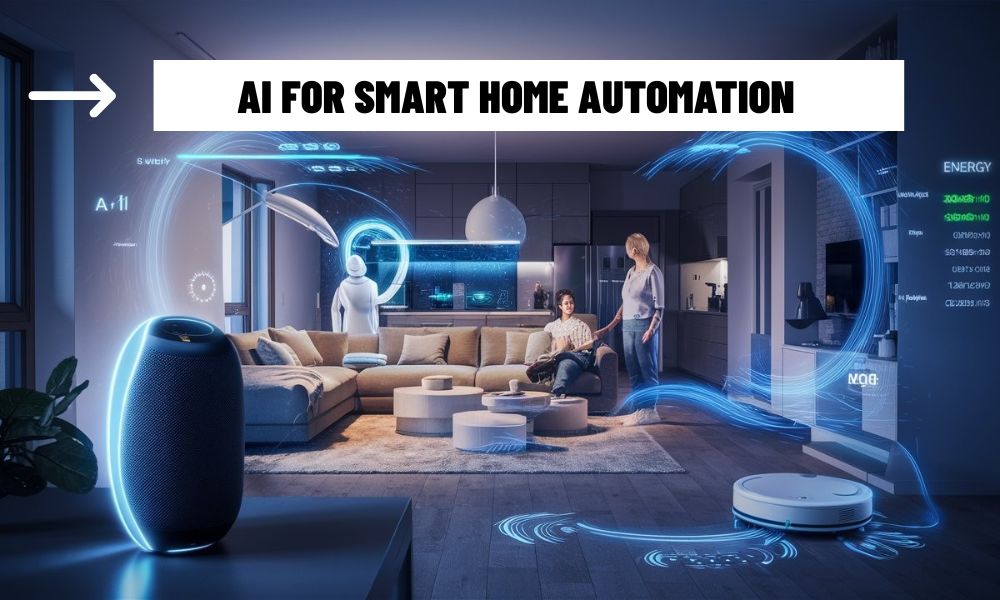 AI for Smart Home Automation
